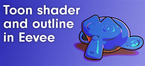 How to make a realtime toon shader and outline with blender 2.8 eevee ...