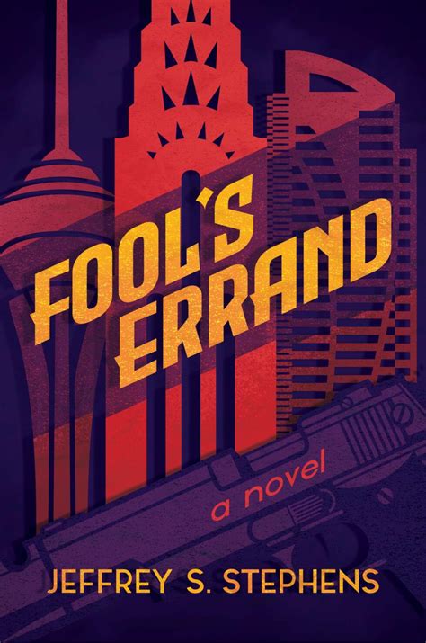 Fool’s Errand | Jeffrey S. Stephens