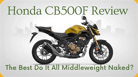 Honda CB500F Review - The Best Do It All Middleweight Naked?