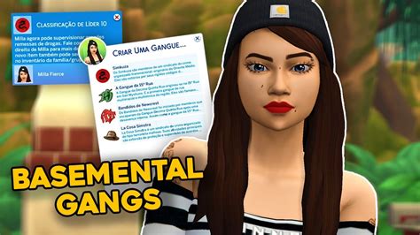 TENHA SUA PRÓPRIA GANGUE NO THE SIMS 4 | BASEMENTAL GANGS | Mod Review - YouTube