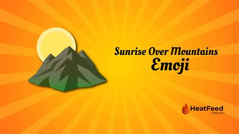 🌄 Sunrise Over Mountains Emoji - Meaning, ️copy and 📋paste