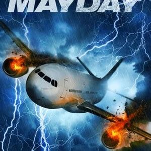 Mayday - Rotten Tomatoes