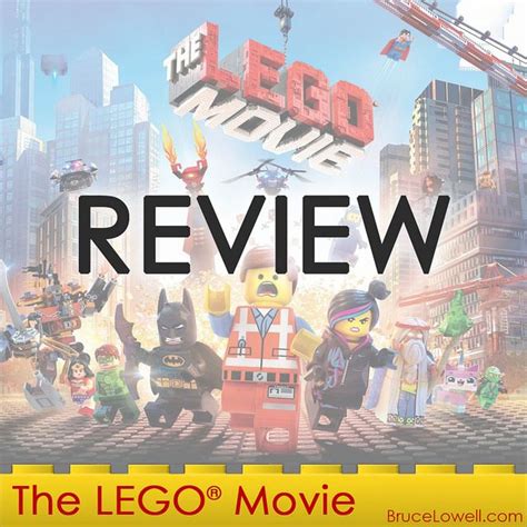 Bruce Reviews The LEGO® Movie | Lego movie, Soundtrack music, Lego