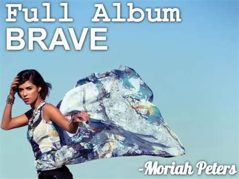 [Full Album] Moriah Peters - Brave | CeeNaija