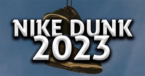 Nike (SB) Dunk Releases 2023 | Grailify