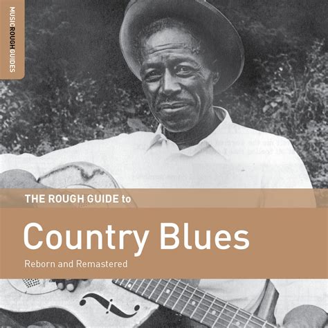 Various: The Rough Guide To Country Blues - World Music Network