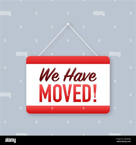 We have moved hanging sign on white background. Sign for door. stock illustration Stock Vector ...