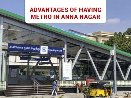 Advantages Of Having Metro In Anna Nagar