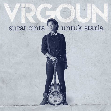 Surat Cinta Untuk Starla - Single by Virgoun | Spotify