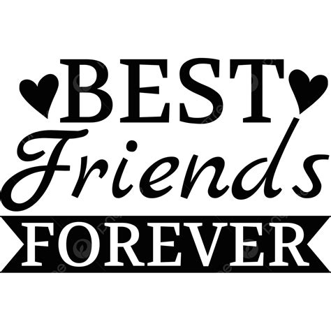 Best Friends Forever Quote Lettering, Friendship Text Effect, Friends Svg Design, Best Friends ...