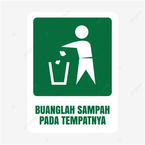 Buanglah Sampah Pada Tempatnya Vector, Buanglah Sampah Pada Tempatnya, Jagalah Kebersihan ...