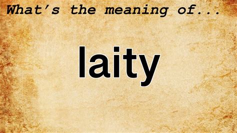 Laity Meaning : Definition of Laity - YouTube