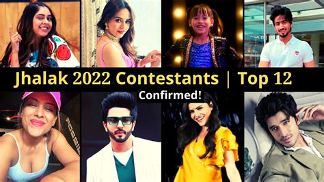 Jhalak Dikhhla Jaa 10 Contestants Names List 2022 revealed | Top 12 ...