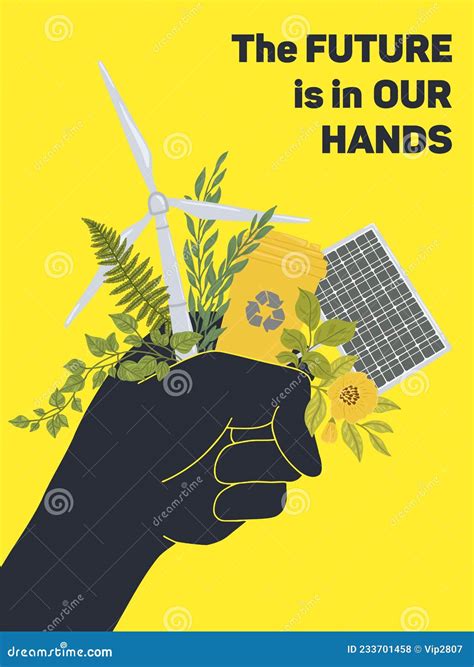 A Poster about Climate Change. with the Slogan, the Future is in Our ...