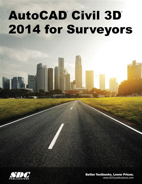 AutoCAD Civil 3D 2014 for Surveyors, Book 9781585037957 - SDC Publications