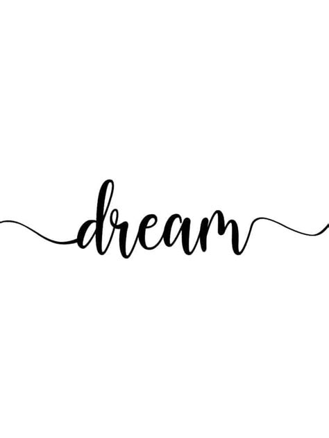 Dream word - SVG, PNG, JPG - Cricut & Silhouette digital file scroll script cursive in 2021 ...