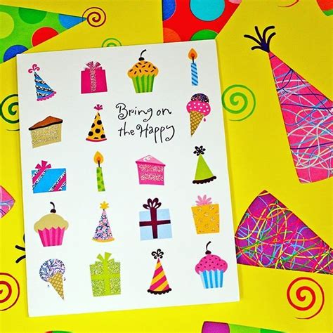 Bring on the happy! | Birthday cards, Carlton cards, Birthday fun