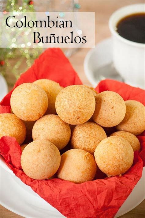 Colombian Buñuelos (Cheese Fritters) | Recipe | Columbian recipes, Food ...