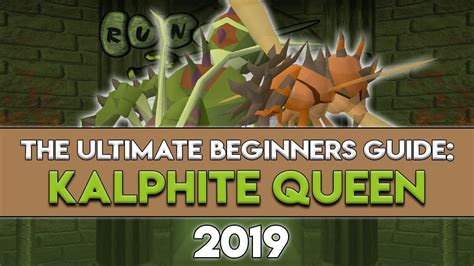 2019 Kalphite Queen Guide: Everything You Need to Know - YouTube