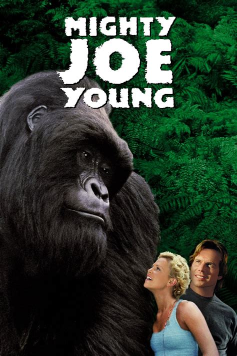 Mighty Joe Young (1998) - Posters — The Movie Database (TMDB)