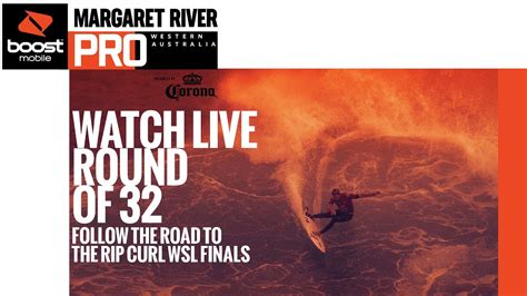 WATCH LIVE The Boost Mobile Margaret River Pro - Elimination Round / Mens Round of 32 - YouTube