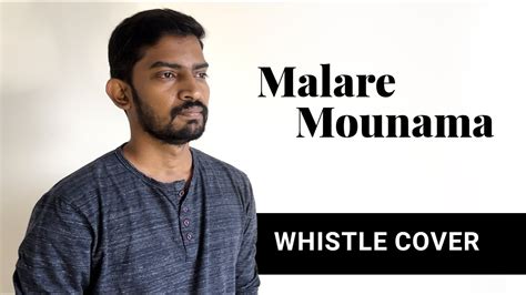 Malare Mounama | Karna | Whistle Cover | Sreeram Hanumanth - YouTube