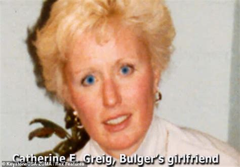 Catherine Greig: The woman who helped Boston mob boss Whitey Bulger evade capture for 16 years ...