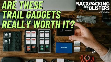 Are These 8 Backpacking Gadgets Really Worth It? - YouTube