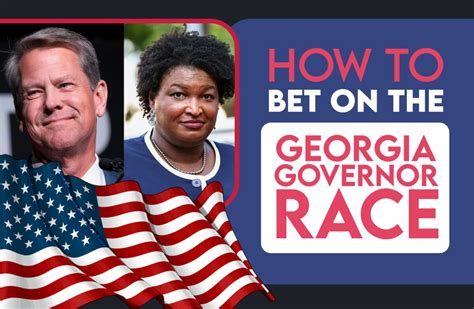 How to Bet On the Georgia Governor Race 2023: GA Candidates