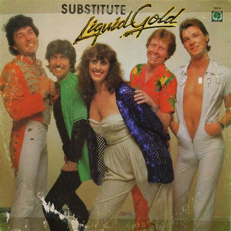 Liquid Gold - Substitute (1980, Vinyl) | Discogs