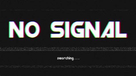 No Signal Wallpaper - KoLPaPer - Awesome Free HD Wallpapers