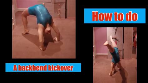 Backbend Kickover tutorial - YouTube