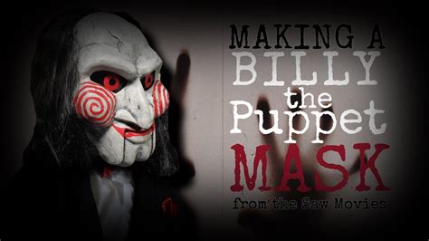 Making a Billy the Puppet Mask from Saw - YouTube