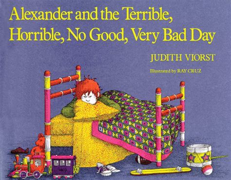 Alexander and the Terrible, Horrible, No Good, Very Bad Day | Book by Judith Viorst, Ray Cruz ...