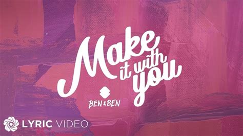 Make It With You - Ben&Ben (Lyrics) Chords - Chordify