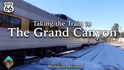 Riding the Grand Canyon Railway in Winter - Williams, AZ to The Grand Canyon - YouTube