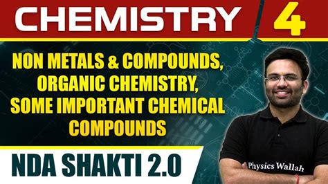 Chemistry 04 : Non Metals & Compounds, Organic Chemistry, Important ...