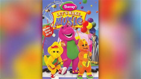 Barney: Let's Make Music (2006) - YouTube