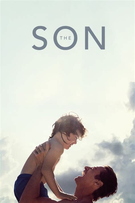 The Son: Trailer 1 - Trailers & Videos - Rotten Tomatoes