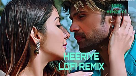 HEERIYE REMIX (Hai Ishq mera sarfira fasana) // ARIJIT SINGH/HIMESH RESHMIYA @songmemoriesyt2135 ...