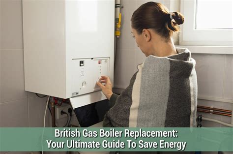 British Gas Boiler Replacement Scheme Explained | ECO Energy