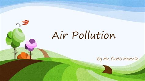 Air pollution PowerPoint slide