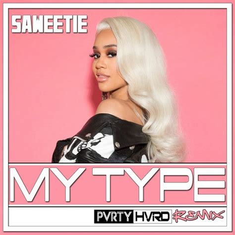 Saweetie My Type