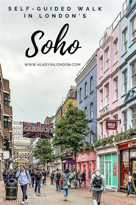 Walk in Soho, London - A Free Self-Guided Walking Tour of Soho