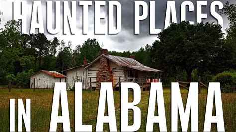 Top 10 Haunted Places In Alabama | America | Haunted Houses In Alabama | Abandoned Places In ...