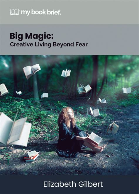 Big Magic Book Summary: Insights and Takeaways