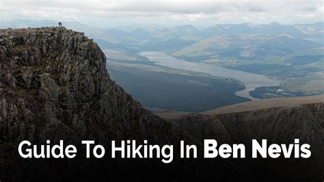 Guide To Hiking In Ben Nevis - The Expert Camper