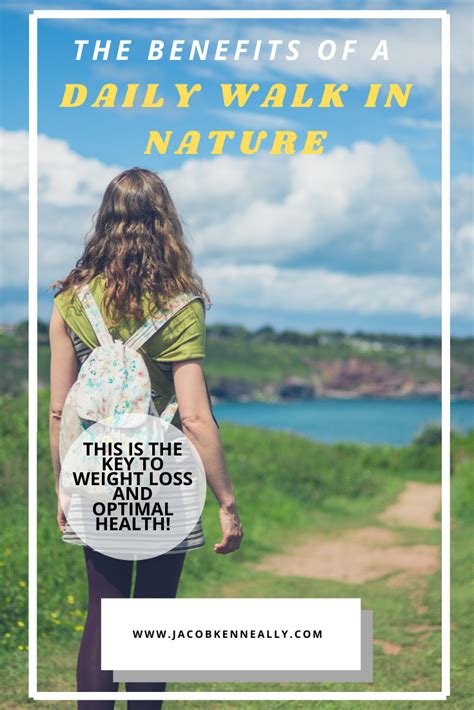 The Power of a Daily Nature Walk - Jacob Kenneally in 2020 | Walking in nature, Health benefits ...