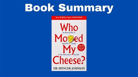 Book Summary: Who Moved My Cheese? - Eric Sandroni