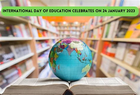 International Day of Education celebrates on 24 January 2023